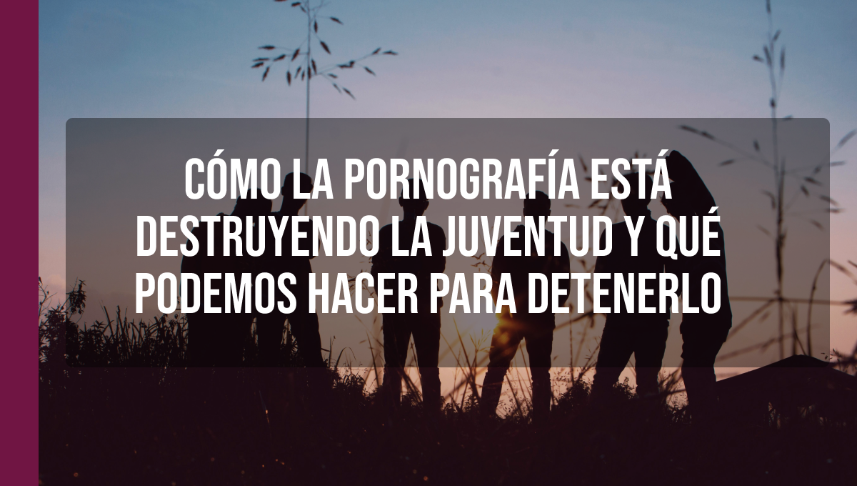 Pornografía y juventud